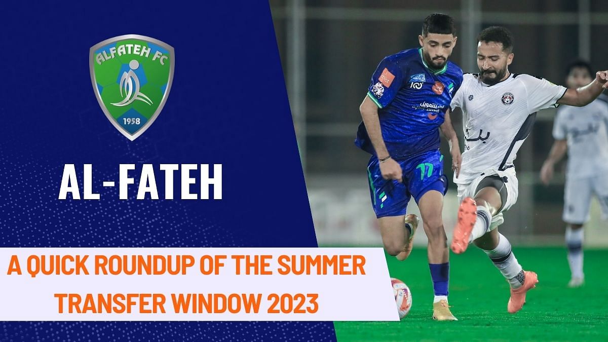 Al Fateh Transfers, Saudi Pro League, Al Fateh