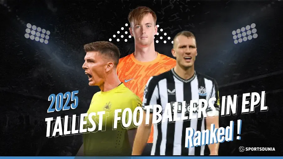 Tallest Football Players in EPL