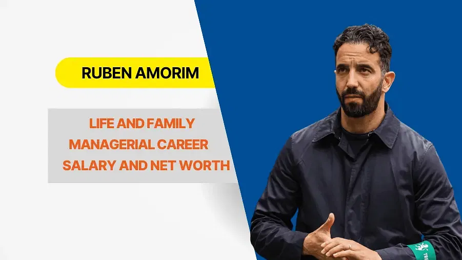 Ruben Amorim Biography: Net Worth, Salary, Family, Lifestyle and Career Stats