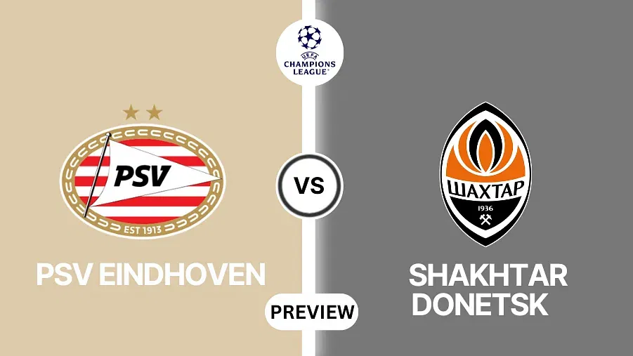 PSV Eindhoven vs Shakhtar Donetsk