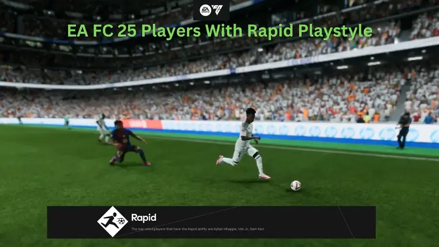 EA FC 25 Players With Rapid Playstyle