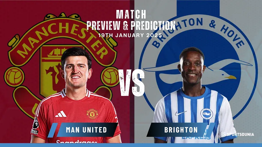 Manchester United vs Brighton Prediction, Preview, Predicted Limeups and Team News | Premier League, January 19, 2025