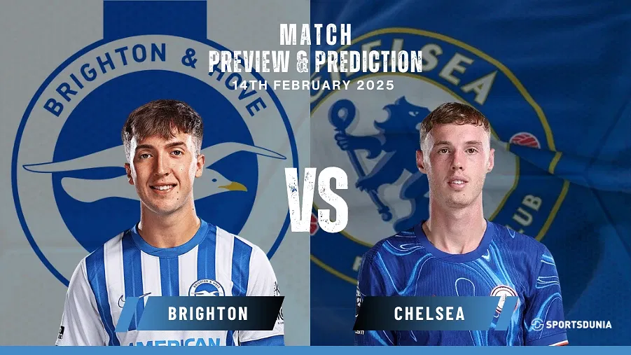 Brighton vs Chelsea Prediction, Preview, Predicted Lineups and Team News | Premier League, February 14, 2025