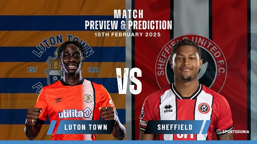 Luton Town vs Sheffield United Prediction, Preview, Predicted Lineups and Team News | EFL Championship, February 15, 2025