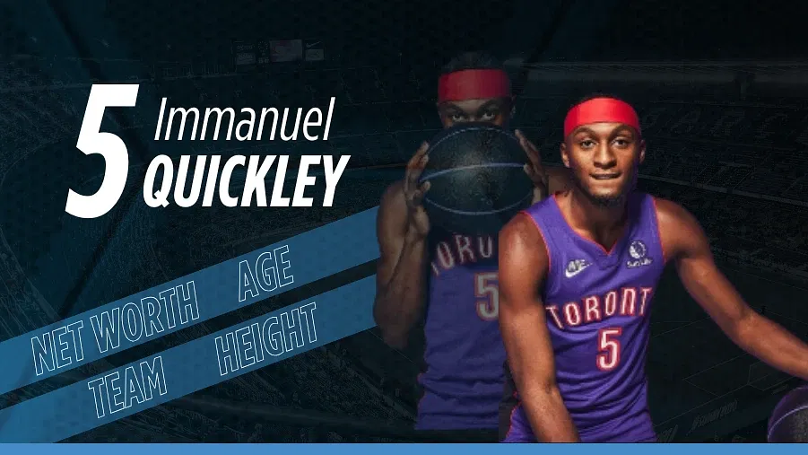 Immanuel Quickley Biography: Net Worth, Salary, Family and Career Stats