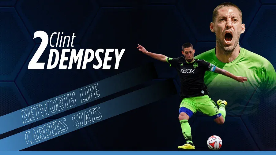 Clint Dempsey Biography: Net Worth, Salary, Family, Lifestyle and Career Stats